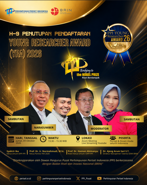 H-9 Penutupan Pendaftaran Young Researcher Award (YRA) PPI 2026!